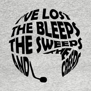 I’ve lost the bleeps T-Shirt